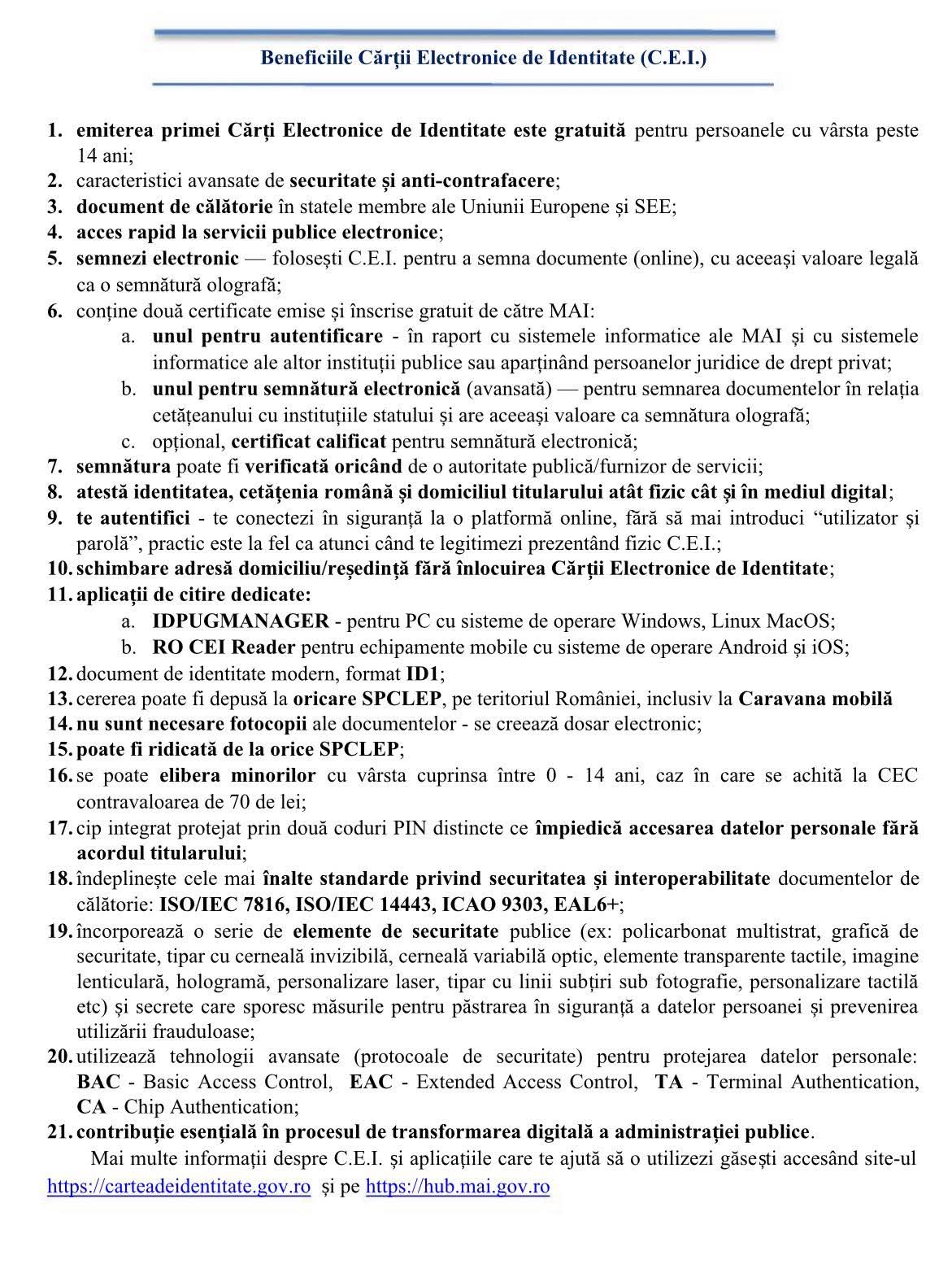 CARTEA ELECTRONICĂ DE IDENTITATE (CEI) - GRATUITĂ! Reamintim faptul că, în această perioadă se poate beneficia GRATUIT de obținerea Cărții Electronice de Identitate (C.E.I.) , pe proiectul finanțat prin PNRR!